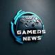 Gamers News
