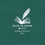 📚 İXLAS VƏ SÜNNƏ ﷽ 📘