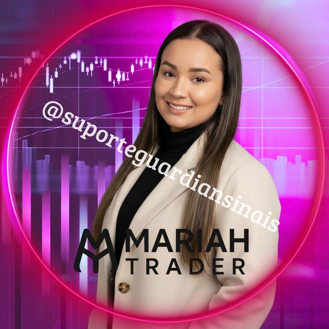 🆓 MARIAH TRADER - GUARDIAN SINAIS SEM GALE 🆓