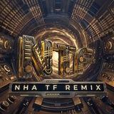Nha TF Remix ❤️