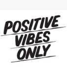 Positive Vibes 😇