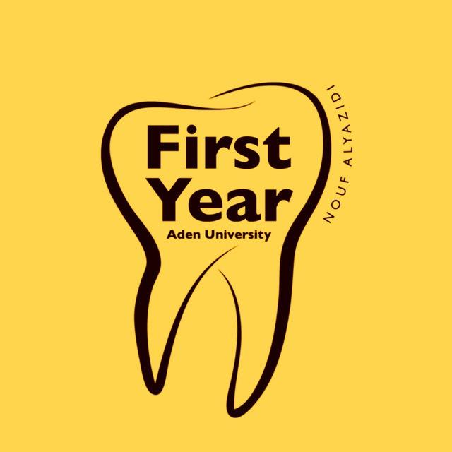 First Year - Dentistry