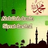 Abdulloh domla Siyrat darsliklari