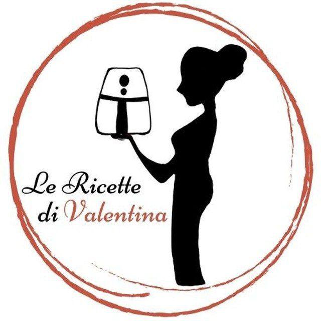 Le Ricette di Valentina - Friggitrice ad aria e tanto altro