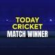 TODAY CRICKET MATCH WINNER