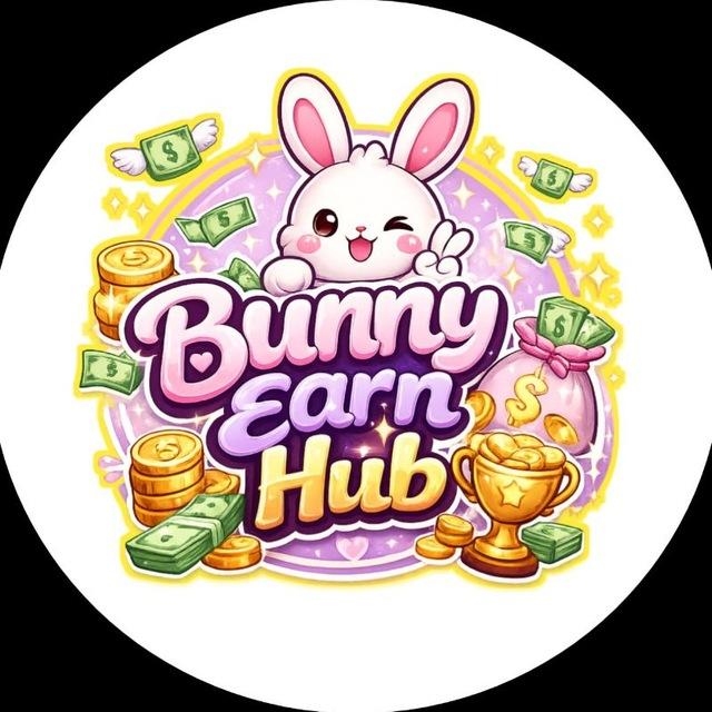 💸🐰 Bunny Earn Hub | OFFICIAL ANNOUNCEMENT 🏆✨