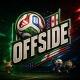OFFSIDE | أخبار الكرة و أهداف