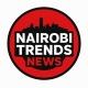 NAIROBI TRENDS NEWS