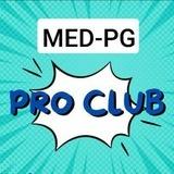 👩🏼‍⚕️👨🏼‍⚕️MED-PG PRO CLUB👩‍⚕️👨🏼‍⚕️