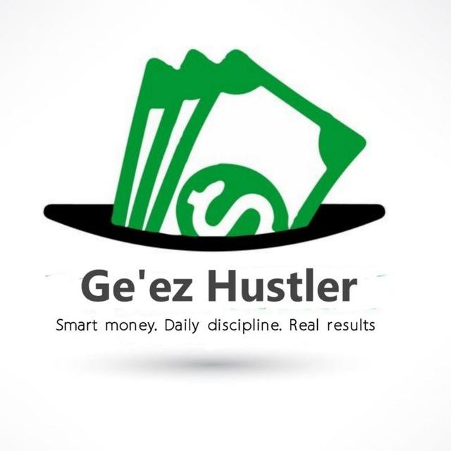 Ge'ez Hustler 💵💶💪