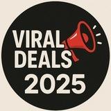 Viral Deals 2025