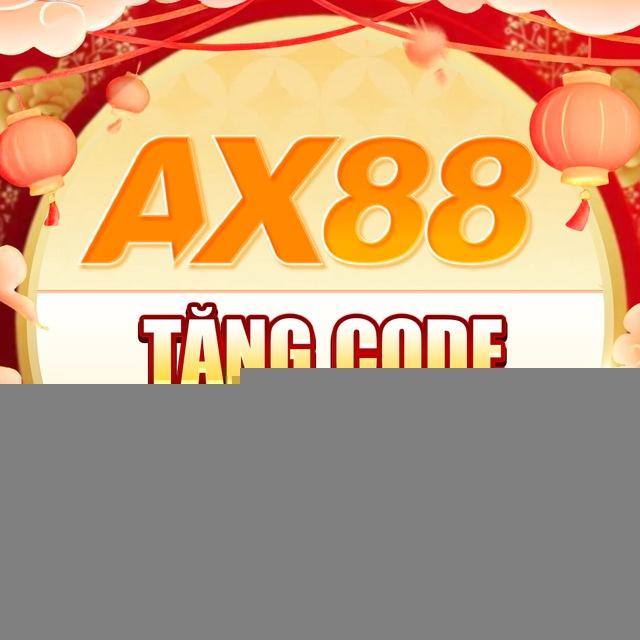 AX88 - TẶNG CODE TÂN THỦ