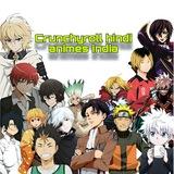 Crunchyroll hindi animes india