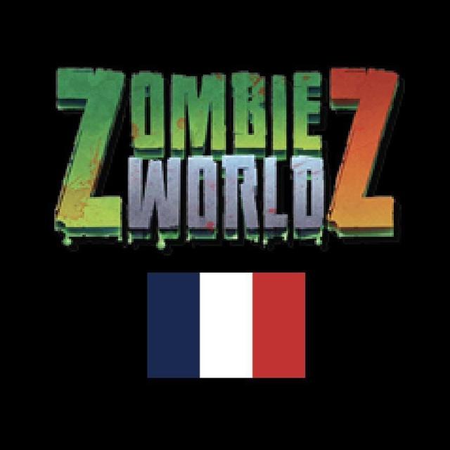 Zombie World Z France[🇫🇷]