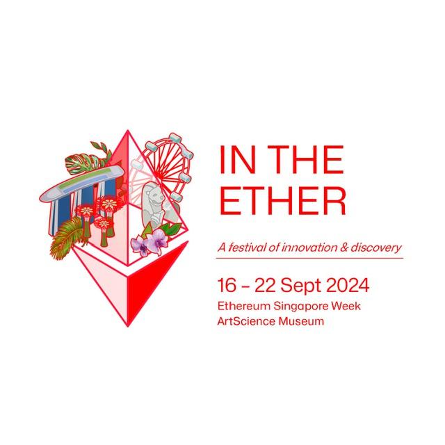 IN THE ETHER 🇸🇬|16-22 Sept 2024