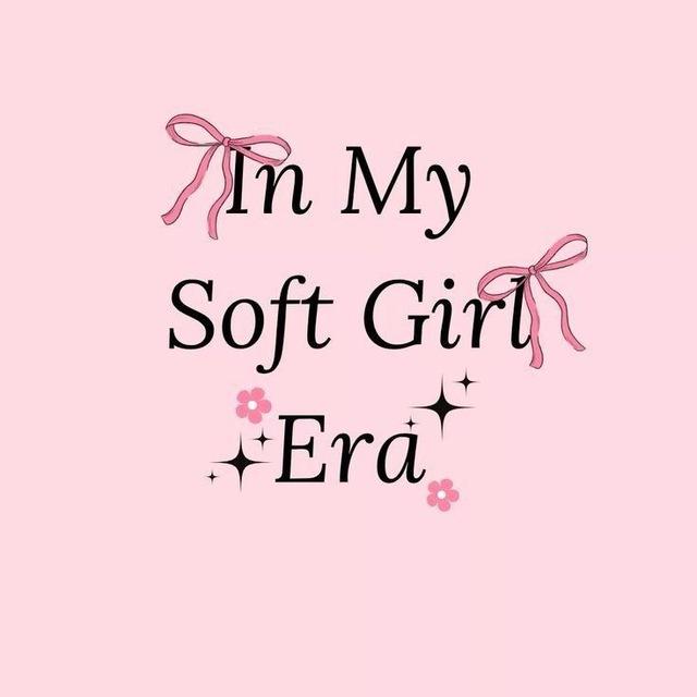 𝐈𝐧 𝐌𝐲 𝐒𝐨𝐟𝐭 𝐆𝐢𝐫𝐥 𝐄𝐫𝐚 🎀