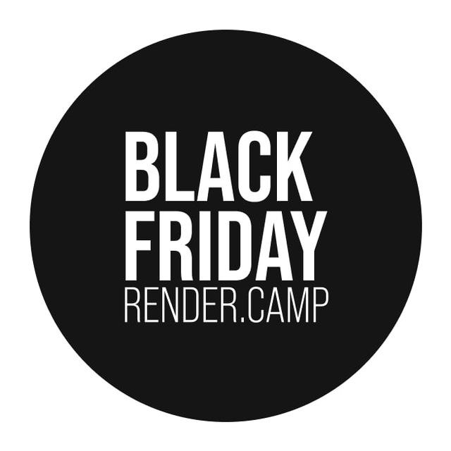 BLACK FRIDAY 2025 | RENDER.CAMP