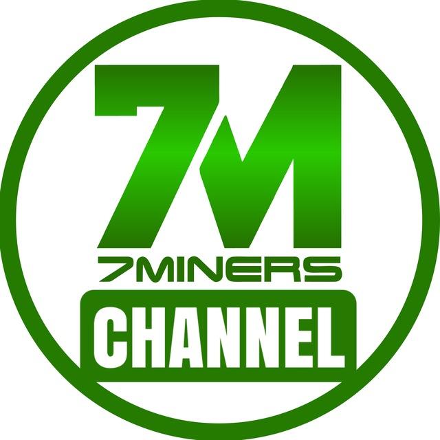 7Miners *Channel*