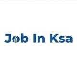 JOB IN KSA 🇸🇦