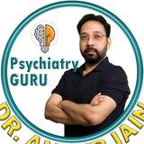 PsychiatryGuruDrAnkurJain