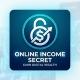 Online Income Secret