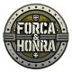 FORÇA & HONRA