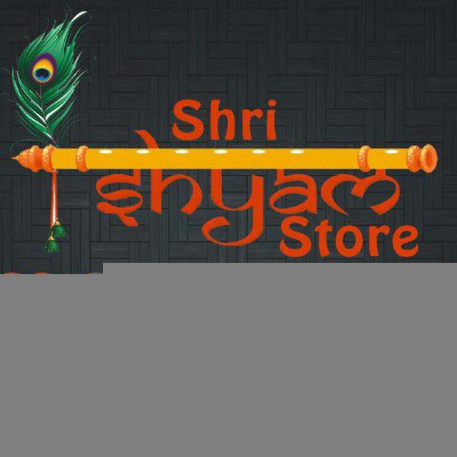 Shri shyam store