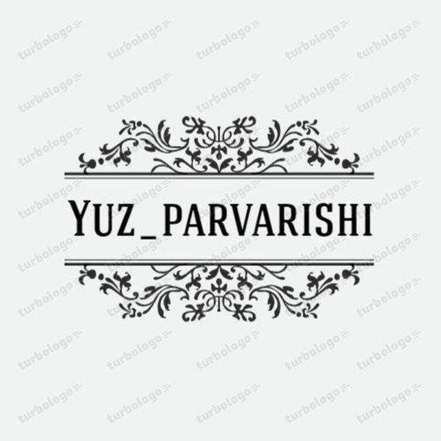 YUZ_PARVARISHI_UYDA 😇