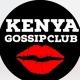 KENYA GOSSIP CLUB
