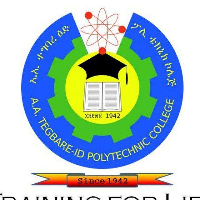 Addis Ababa Tegbareid polytechnic college online registration