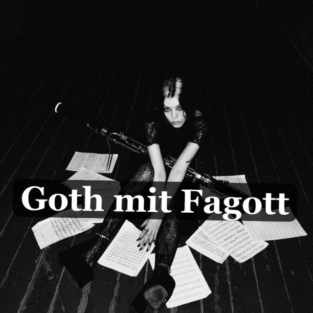 •Goth mit Fagott•