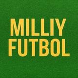 MILLIY FUTBOL | LIVE