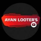 AYAN LOOTER'S