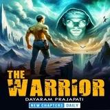 The Warrior Shunya Gatha