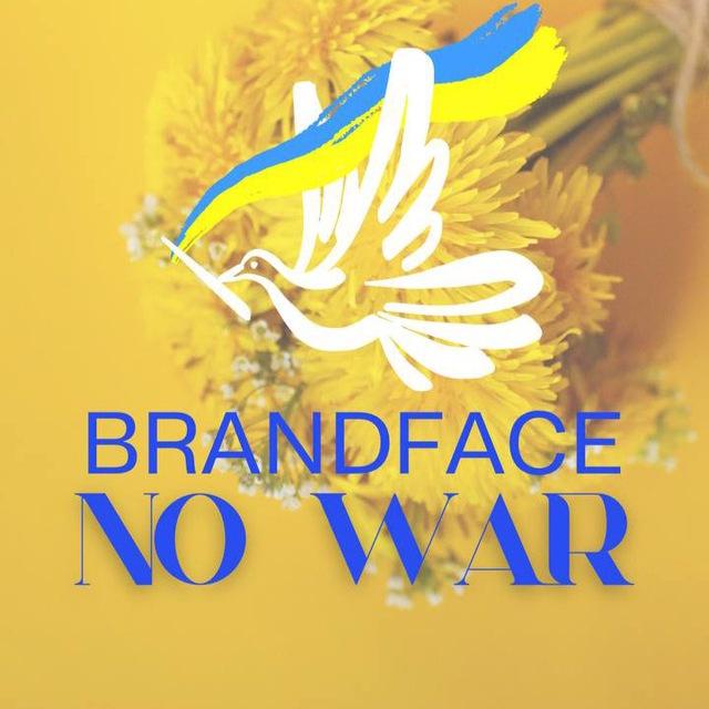 💛BRANDFACE 💙NO WAR