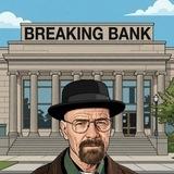 Breaking Bank 🏦🚀