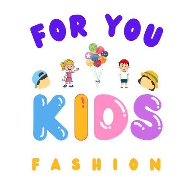 FOR YOU - kids