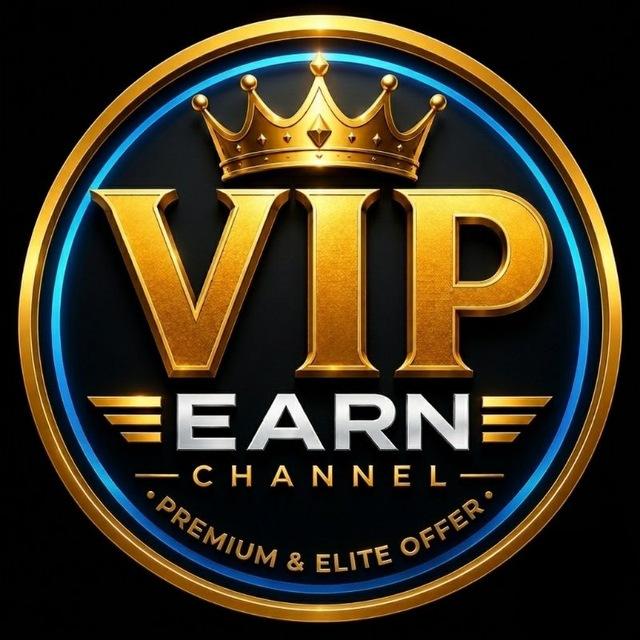 VIP EARN CHANNEL ⚡