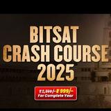 BITSAT CRASH COURSE 2025 PW