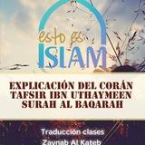 Explicación del significado de las aleyas de Surah Al Baqarah. Tafsir Ibn Uthaymeen