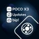 POCO X3 | ROMs & Updates