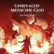 UNRIVALED MEDICINE GOD