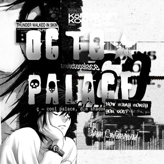 Octo Place || OPEN