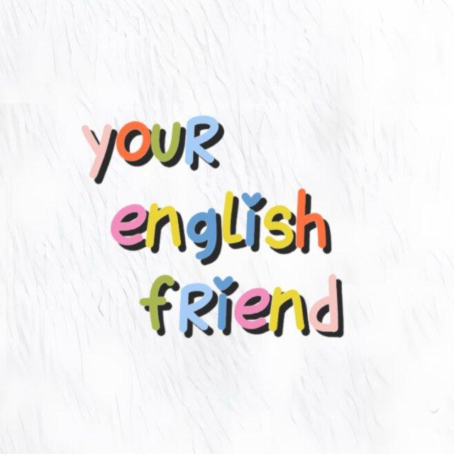 Your English Friend