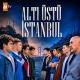 ALTI USTU ISTANBUL