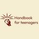 Handbook fOr Teenagers