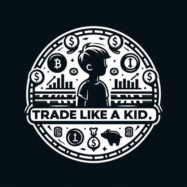 Trade Like A Kid : PUBLIC