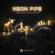NEON PIPS