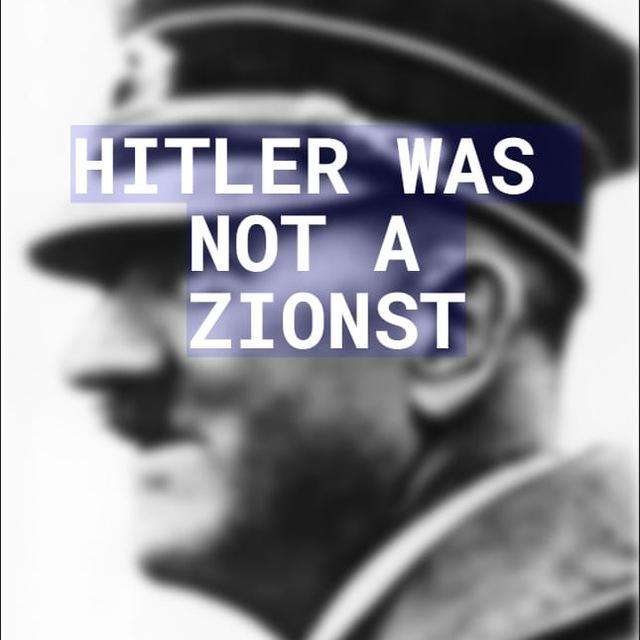 Hitler was not a Zionist