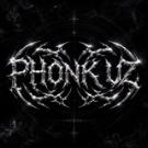 PHONK UZ